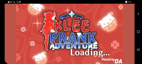 klee prank|Klee Prank Adventure v1.16 [Pinkmochidango] (Full。